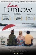 Watch Love, Ludlow Solarmovie