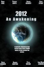 Watch 2012 An Awakening Solarmovie