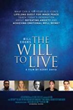 Watch Bill Coors: The Will to Live Solarmovie