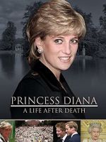 Watch Princess Diana: A Life After Death Solarmovie