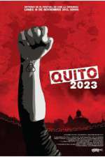 Watch Quito 2023 Solarmovie