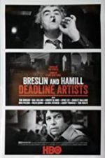 Watch Breslin and Hamill: Deadline Artists Solarmovie