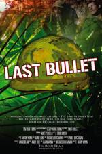 Watch The Last Bullet Solarmovie