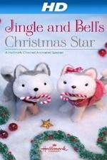 Watch Jingle & Bell's Christmas Star Solarmovie