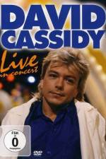 Watch David Cassidy: Live - Hammersmith Apollo Solarmovie