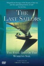 Watch The Last Sailors: The Final Days of Working Sail Solarmovie