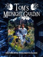 Watch Tom\'s Midnight Garden Solarmovie