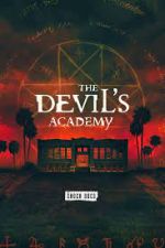 Watch The Devil's Academy Solarmovie