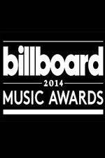 Watch 2014 Billboard Music Awards Solarmovie