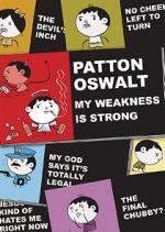 Watch Patton Oswalt: My Weakness Is Strong (TV Special 2009) Solarmovie