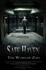 Watch Safe Haven: The Warsaw Zoo Solarmovie