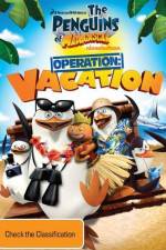 Watch Penguins of Madagascar Operation Vacation Solarmovie