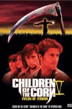 Watch Children of the Corn V: Fields of Terror Solarmovie