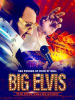 Watch Big Elvis the Pete Vallee Story Solarmovie