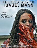 Watch The Ecstasy of Isabel Mann Solarmovie