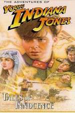 Watch The Adventures of Young Indiana Jones: Tales of Innocence Solarmovie