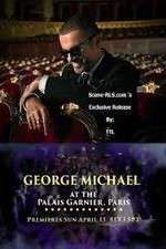 Watch George Michael at the Palais Garnier Paris Solarmovie