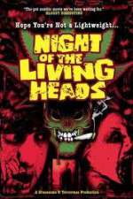 Watch Night of the Living Heads Solarmovie