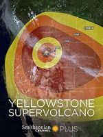 Watch Yellowstone Supervolcano Solarmovie