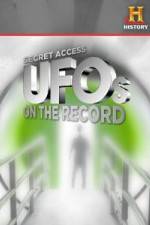 Watch History Channel Secret Access UFOs on the Record Solarmovie