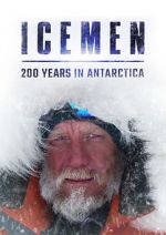 Watch Icemen: 200 Years in Antarctica Solarmovie