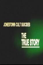 Watch Jonestown Cult Suicides-The True Story Solarmovie