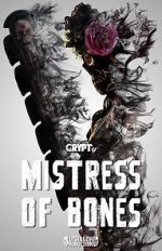 Watch Mistress of Bones (Short 2020) Solarmovie