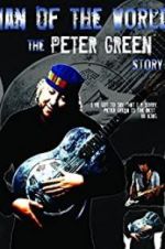 Watch Peter Green: \'Man of the World\' Solarmovie