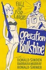 Watch Operation Bullshine Solarmovie
