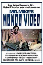 Watch Mr Mike\'s Mondo Video Solarmovie