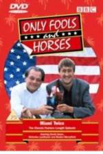 Watch Only Fools and Horses Miami Twice Part 2 - Oh to Be in England Solarmovie