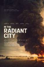 Watch In the Radiant City Solarmovie