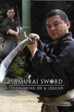 Watch Samurai Sword - The Making Of A Legend Solarmovie