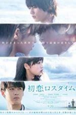 Watch First Love Loss Time Solarmovie