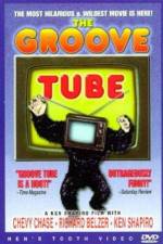 Watch The Groove Tube Solarmovie