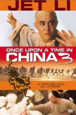 Watch Once Upon a Time in China 3 Solarmovie