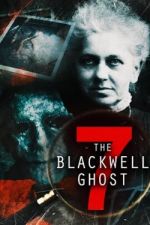 Watch The Blackwell Ghost 7 Solarmovie
