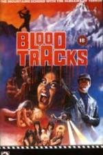 Watch Blood Tracks Solarmovie