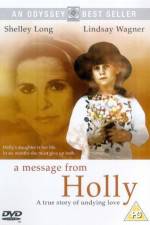 Watch A Message from Holly Solarmovie