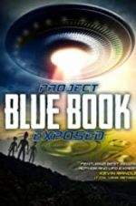 Watch Project Blue Book Exposed Solarmovie