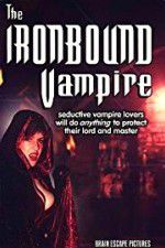 Watch The Ironbound Vampire Solarmovie