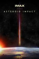 Watch Asteroid Impact Solarmovie