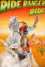 Watch Ride Ranger Ride Solarmovie