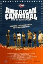 Watch American Cannibal The Road to Reality Solarmovie