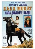 Watch Kara Murat: Kara Svalyeye Karsi Solarmovie