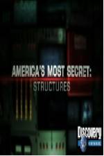 Watch America's Most Secret Structures Solarmovie