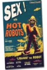 Watch Sex With Hot Robots Solarmovie