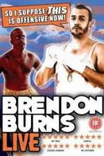 Watch Brendon Burns - So I Suppose This is Offensive Now Solarmovie