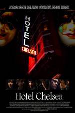 Watch Hotel Chelsea Solarmovie