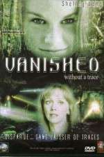 Watch Vanished Without a Trace Solarmovie